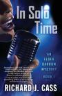In Solo Time (Elder Darrow Mystery #1) By Richard J. Cass Cover Image