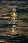 Cold Blood, Hot Sea (Mara Tusconi Mystery) By Charlene D'Avanzo Cover Image