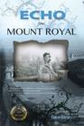 Echo from Mount Royal By Dave Riese Cover Image