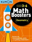 Kumon Math Boosters: Geometry: Grades 3-6 By Kumon Publishing Cover Image
