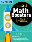 Kumon Math Boosters: Word Problems By Kumon Publishing Cover Image