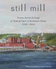 Still Mill By Patricia Smith Ranzoni (Editor) Cover Image