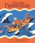 The Little Fisherman By Margaret Wise Brown, Dahlov Ipcar (Illustrator) Cover Image