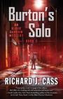 Burton's Solo (Elder Darrow Mystery #3) By Richard J. Cass Cover Image