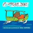 The Lobster Boat By Dale Dapkins Cover Image