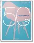 Decorative Art 50s By Fiell (Editor) Cover Image