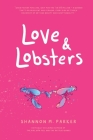 Love & Lobsters By Shannon M. M. Parker Cover Image